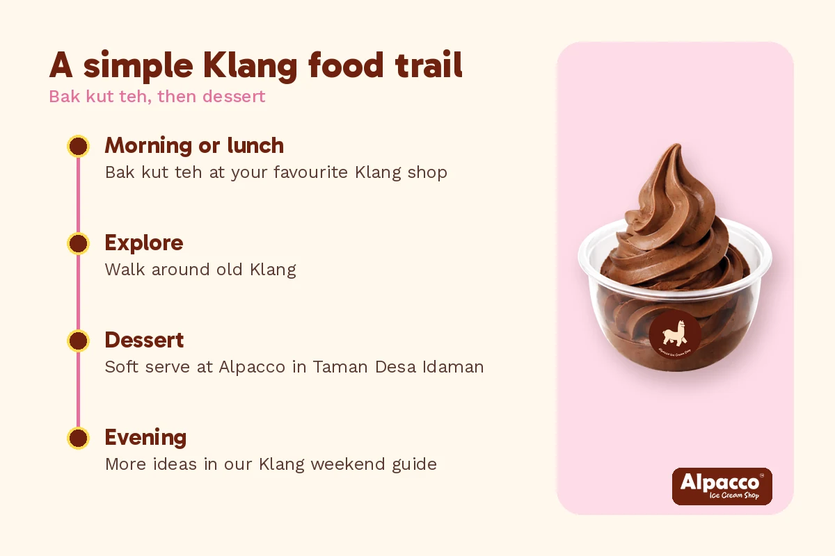 Bak kut teh Klang dessert food trail from lunch to evening, beside an Alpacco chocolate soft serve cup