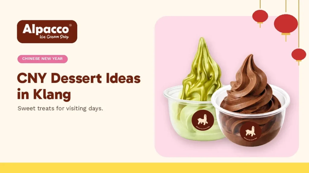 Alpacco pistachio and chocolate soft serve cups with festive lantern graphics, CNY dessert ideas in Klang