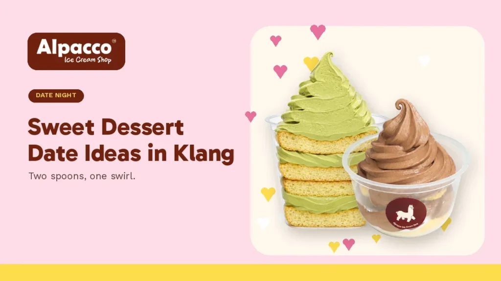A large Alpacco pistachio soft serve dessert and a chocolate soft serve cup, for a dessert date in Klang