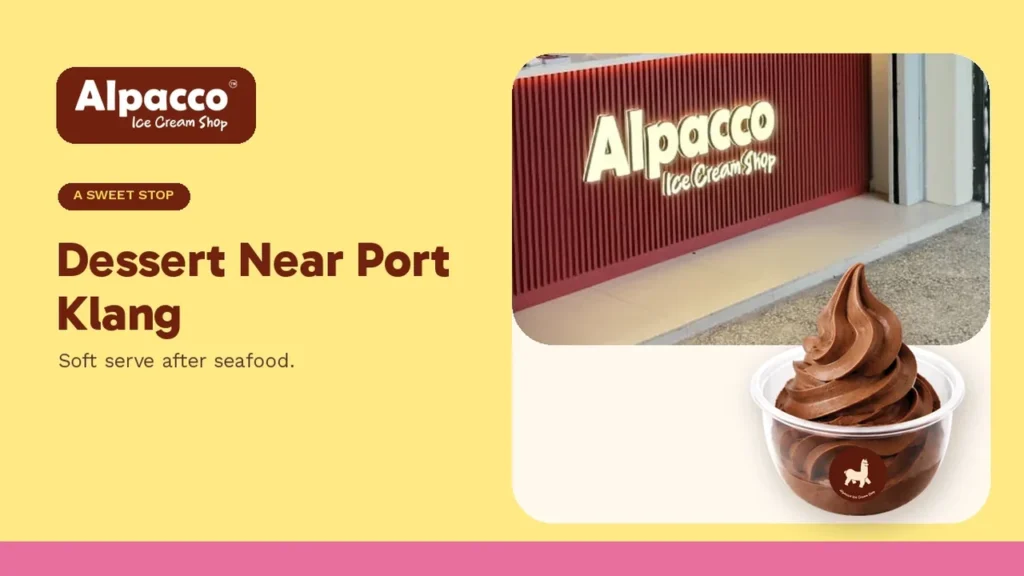The Alpacco Ice Cream Shop counter sign with a chocolate soft serve cup, a dessert stop near Port Klang