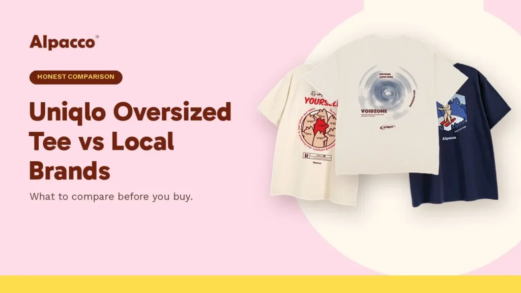Alpacco local-brand oversized tees with back prints, compared with a Uniqlo oversize t-shirt in Malaysia